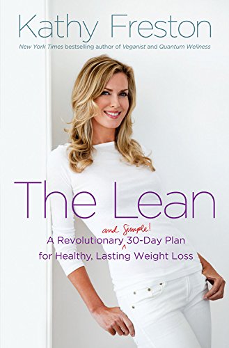 Imagen de archivo de The Lean: A Revolutionary (and Simple!) 30-Day Plan for Healthy, Lasting Weight Loss a la venta por Wonder Book