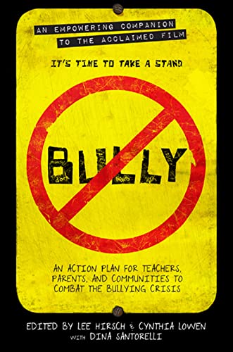 Beispielbild fr Bully: An Action Plan for Teachers, Parents, and Communities to Combat the Bullying Crisis zum Verkauf von SecondSale
