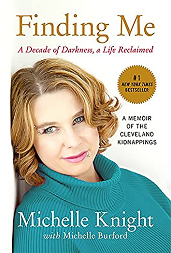 Stock image for Finding Me: A Decade of Darkness, a Life Reclaimed: A Memoir of the Cleveland Kidnappings for sale by WorldofBooks