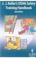 Stock image for J. J. Keller's OSHA Safety Training Handbook for sale by Better World Books