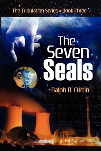 The Seven Seals (9781602900622) by Ralph D. Curtin