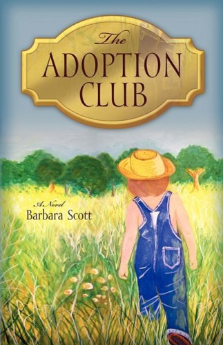 The Adoption Club - Barbara Scott