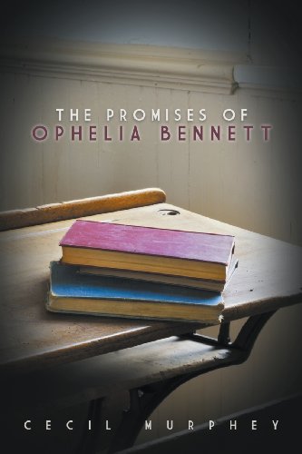 Stock image for The Promises of Ophelia Bennett for sale by ThriftBooks-Atlanta