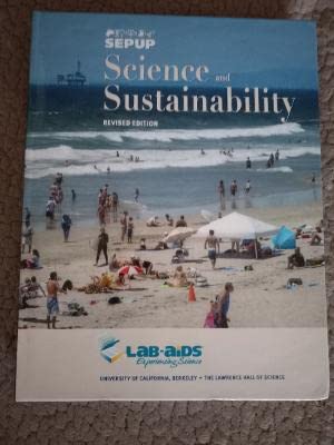 Stock image for Science And Sustainability Revised Edition ; 9781603016377 ; 1603016376 for sale by APlus Textbooks