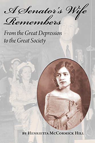 Stock image for A Senator's Wife Remembers: From the Great Depression to the Great Society for sale by Lakeside Books