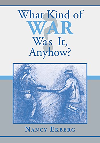 9781603063180: What Kind of War Was It, Anyhow?