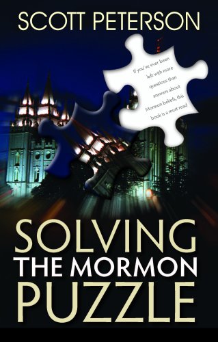 Solving the Mormon Puzzle (9781603072236) by Scott Peterson
