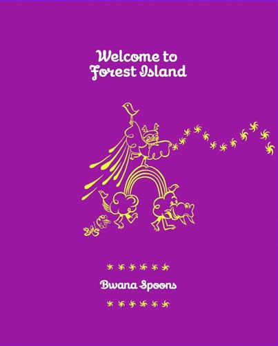 Beispielbild fr Welcome to Forest Island zum Verkauf von Better World Books