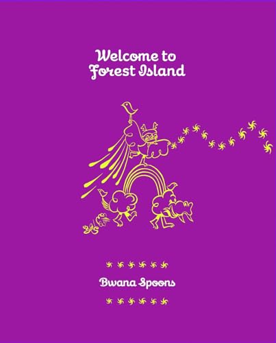 9781603090407: Welcome to Forest Island