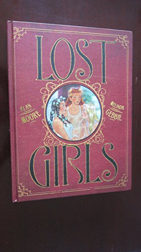 Lost Girls (9781603090445) by Alan Moore