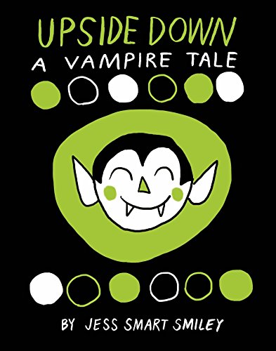 Imagen de archivo de Upside Down: A Vampire Tale a la venta por Wonder Book