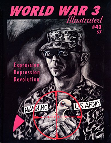 Stock image for World War 3 Illustrated #43: Expression, Repression, Revolution for sale by Village Works