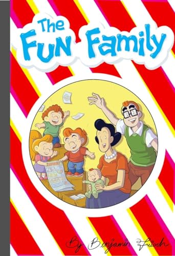 Imagen de archivo de The Fun Family a la venta por Better World Books: West