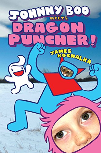 Imagen de archivo de Johnny Boo Meets Dragon Puncher a la venta por Better World Books