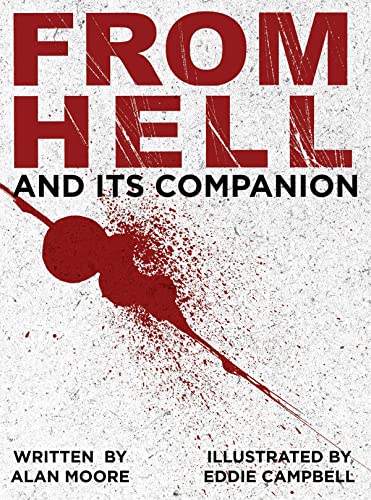 Imagen de archivo de From Hell & From Hell Companion Slipcase Edition [Box Set] a la venta por Wonder Book