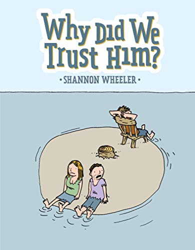 Stock image for Why Did We Trust Him? for sale by Wonder Book