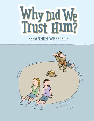 Stock image for Why Did We Trust Him? for sale by Wonder Book