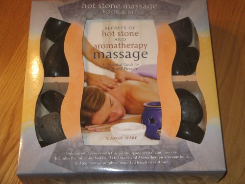 Stock image for Secrets Of Hot Stone & Aromatherapy Massage by Margie Hare (2005) Hardcover for sale by SecondSale