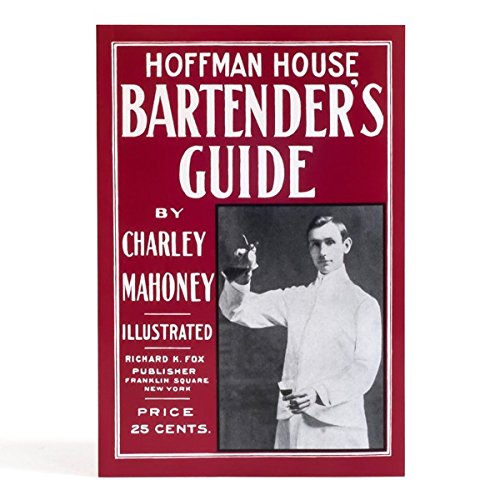 Imagen de archivo de Hoffman House Bartender's Guide a la venta por Books Unplugged
