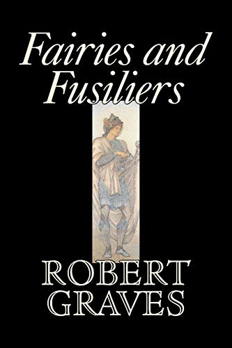 9781603120098: Fairies and Fusiliers