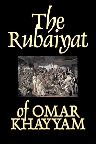 9781603121316: The Rubaiyat of Omar Khayyam