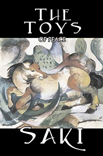The Toys of Peace (9781603122443) by Saki