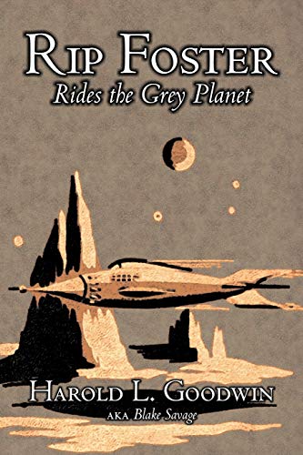 9781603124676: Rip Foster Rides the Grey Planet