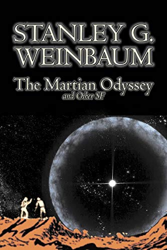 The Martian Odyssey and Other SF (9781603124911) by Weinbaum, Stanley G.