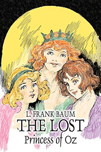 Imagen de archivo de The Lost Princess of Oz a la venta por Lucky's Textbooks
