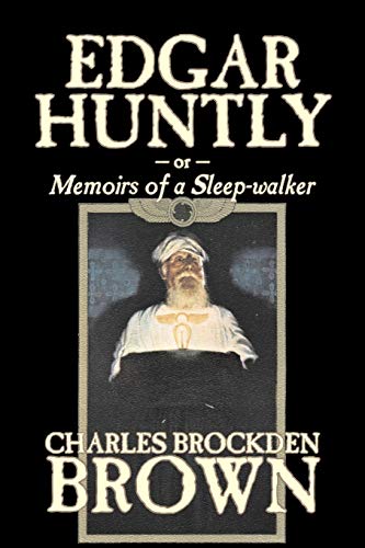 Edgar Huntly (9781603124997) by Brown, Charles Brockden