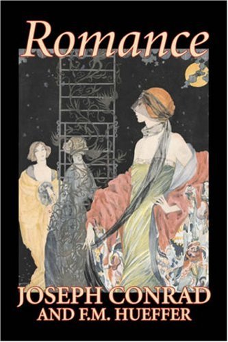Imagen de archivo de Romance by Joseph Conrad, Fiction, Literary, Classics, Romance" a la venta por Hawking Books