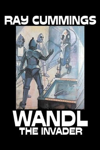 Wandl the Invader (9781603127981) by Cummings, Ray