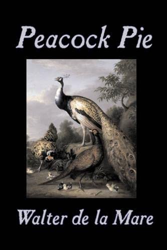 Stock image for Peacock Pie by Walter da la Mare, Fiction, Literary, Poetry, English, for sale by Hawking Books