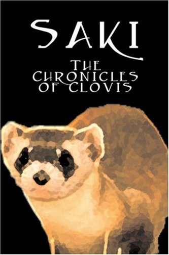 The Chronicles of Clovis (9781603128810) by Saki