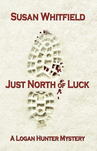 Beispielbild fr Just North of Luck zum Verkauf von Bookmans