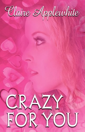 Stock image for Crazy for You for sale by Bookmonger.Ltd