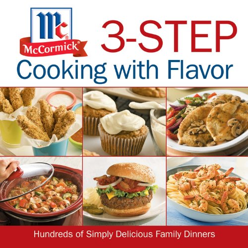 Stock image for 3-Step Cooking with Flavor for sale by Better World Books