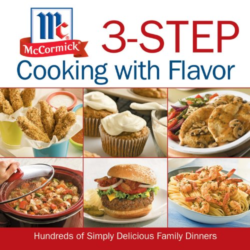 9781603200257: McCormick 3-Step Cooking with Flavor