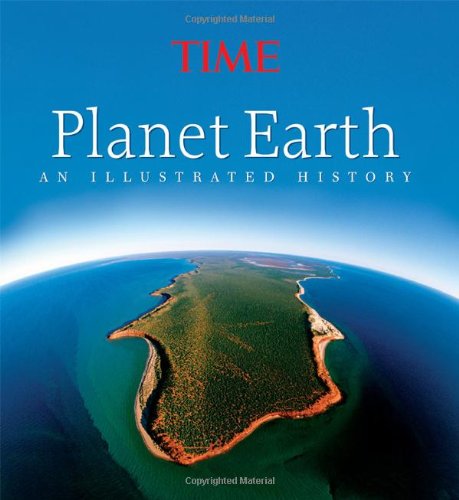 Beispielbild fr Time Planet Earth : An Illustrated History zum Verkauf von Better World Books