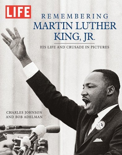 Imagen de archivo de Remembering Martin Luther King, Jr.: His Life and Crusade in Pictures (Life (Life Books)) a la venta por Pages Past--Used & Rare Books