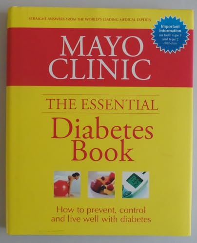 Stock image for The Essential Diabetes Book : How to Prevent, Control and Live Well with Diabetes for sale by Better World Books