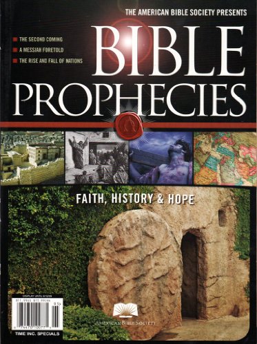 Beispielbild fr Bible Prophecies : Faith, History and Hope zum Verkauf von Better World Books