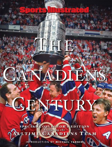 Stock image for Sports Illustrated: The Canadiens Century for sale by BookHolders
