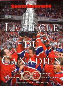 Stock image for Le siecle du Canadien for sale by Better World Books