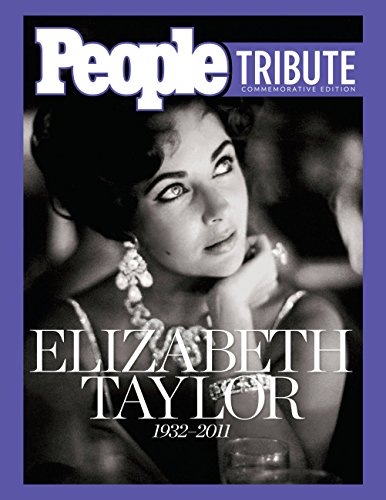 Beispielbild fr People Elizabeth Taylor 1932-2011 zum Verkauf von ThriftBooks-Atlanta