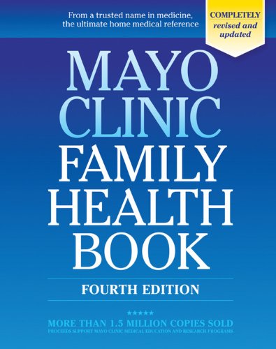 Mayo Clinic Family Health Book (9781603200776) by Mayo Clinic