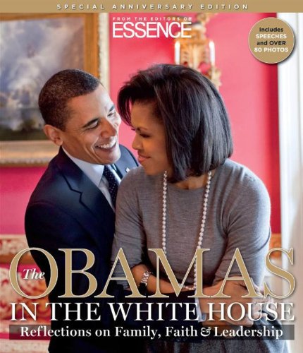 Imagen de archivo de The Obamas in the White House : Reflections on Family, Faith and Leadership a la venta por Better World Books