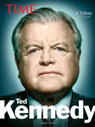 9781603201254: Ted Kennedy: A Tribute