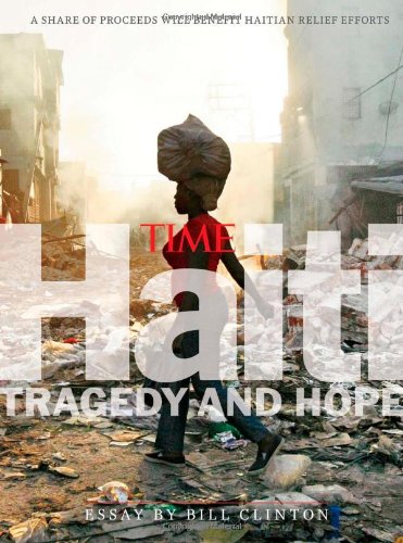 Imagen de archivo de TIME Haiti : Tragedy and Hope a la venta por Better World Books