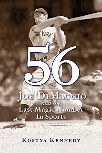 Beispielbild fr 56: Joe DiMaggio and the Last Magic Number in Sports zum Verkauf von Your Online Bookstore